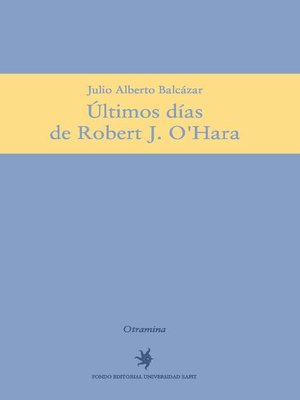 cover image of Últimos días de Robert J. O'Hara